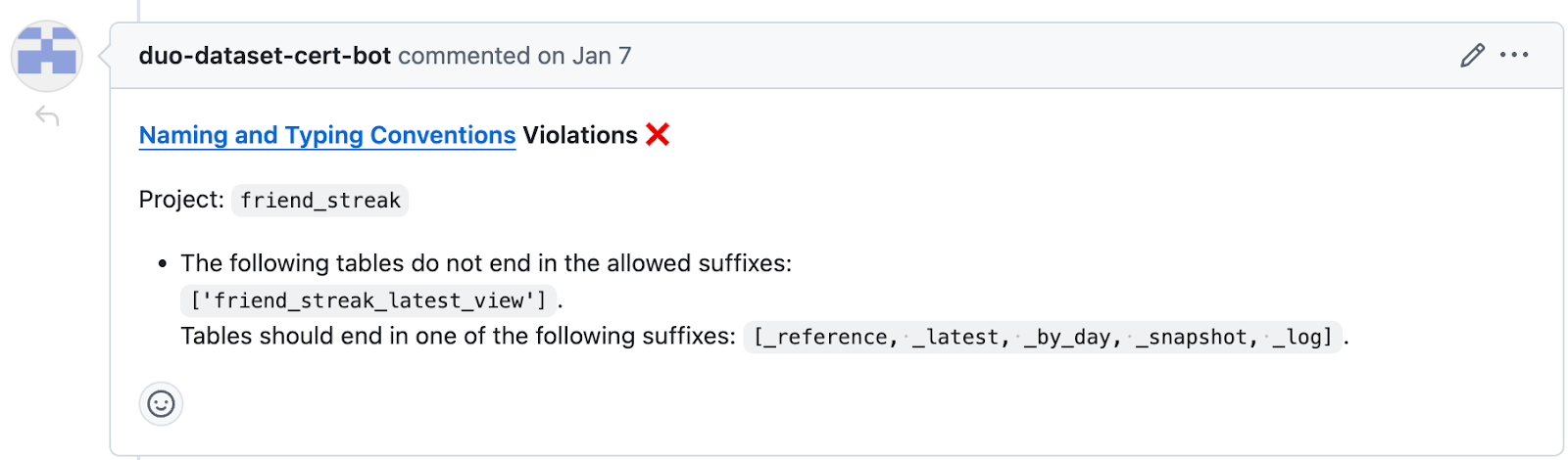 An automated GitHub PR comment that points out that a table name does not mean the naming and typing conventions.